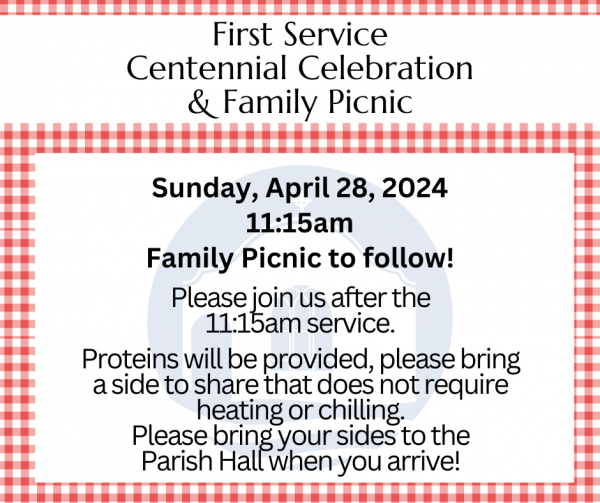 First Service Centennial Celebration & Family Picnic